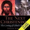 The Next Christendom by Philip Jenkins