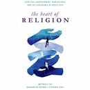 The Heart of Religion by Matthew T. Lee