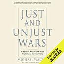 Just and Unjust Wars by Michael Walzer