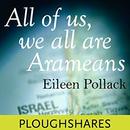 All of Us, We All Are Arameans by Eileen Pollack