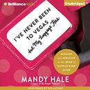 I've Never Been to Vegas, but My Luggage Has by Mandy Hale