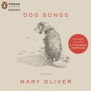 Dog Songs and A Thousand Mornings by Mary Oliver