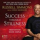 Success Through Stillness by Russell Simmons