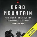 Dead Mountain by Donnie Eichar