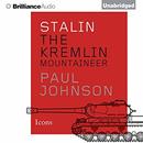 Stalin: The Kremlin Mountaineer by Paul Johnson