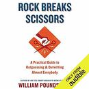 Rock Breaks Scissors by William Poundstone