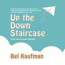 Up the Down Staircase by Bel Kaufman