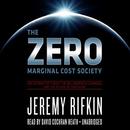 The Zero Marginal Cost Society by Jeremy Rifkin