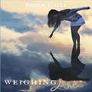 Weighing Love by Paula Galli