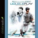 Double Play by Ben Zobrist