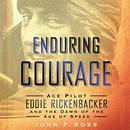 Enduring Courage by John F. Ross