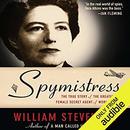 Spymistress by William Stevenson