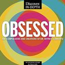 Obsessed: The Compulsions and Creations of Dr. Jeffrey Schwartz by Steve Volk