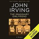 The Imaginary Girlfriend by John Irving