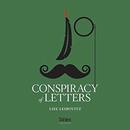 Conspiracy of Letters by Liel Leibovitz