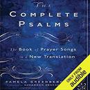 The Complete Psalms by Pamela Greenberg