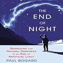 The End of Night by Paul Bogard