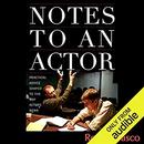 Notes to an Actor by Ron Marasco