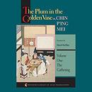 The Plum in the Golden Vase or, Chin P'ing Mei (Volume One by David Tod Roy