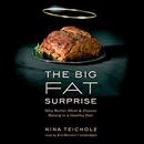 The Big Fat Surprise by Nina Teicholz