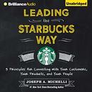 Leading the Starbucks Way by Joseph Michelli