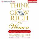 Think and Grow Rich for Women by Sharon Lechter