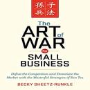 The Art of War for Small Business by Becky Sheetz-Runkle