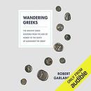 Wandering Greeks by Robert Garland