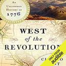 West of the Revolution by Claudio Saunt