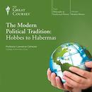 The Modern Political Tradition by Lawrence Cahoone