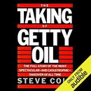 The Taking of Getty Oil by Steve Coll