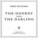 The Donkey and the Darling by Terry Southern