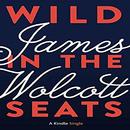 Wild in the Seats by James Wolcott