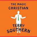 The Magic Christian by Terry Southern