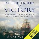 In the Hour of Victory by Sam Willis