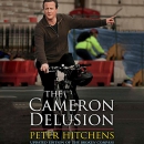 The Cameron Delusion by Peter Hitchens