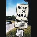 Roadside MBA by Michael Mazzeo