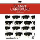 Planet Carnivore by Alex Renton