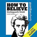 Kierkegaard's World by Clare Carlisle