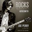 Rocks: My Life in and out of Aerosmith by Joe Perry