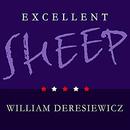 Excellent Sheep by William Deresiewicz