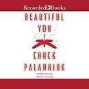 Beautiful You by Chuck Palahniuk