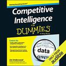 Competitive Intelligence for Dummies by Jim Underwood