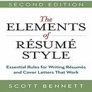 The Elements of Resume Style by Scott Bennett