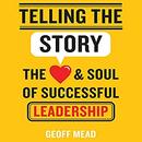 Telling the Story by Geoff Mead
