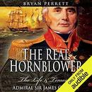The Real Hornblower by Bryan Perrett