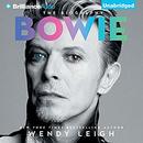 Bowie: The Biography by Wendy Leigh