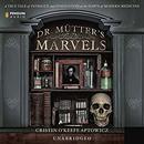 Dr. Mutter's Marvels by Cristin O'Keefe Aptowicz