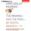 Virtually Human by Martine Rothblatt
