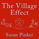 The Village Effect by Susan Pinker